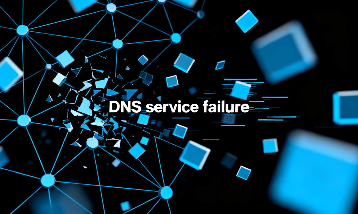 DNS service failure