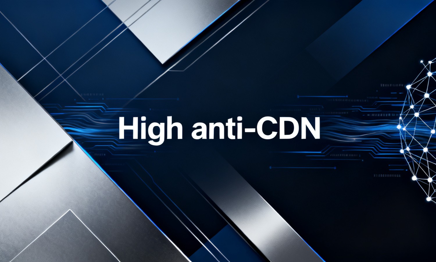 High anti-CDN