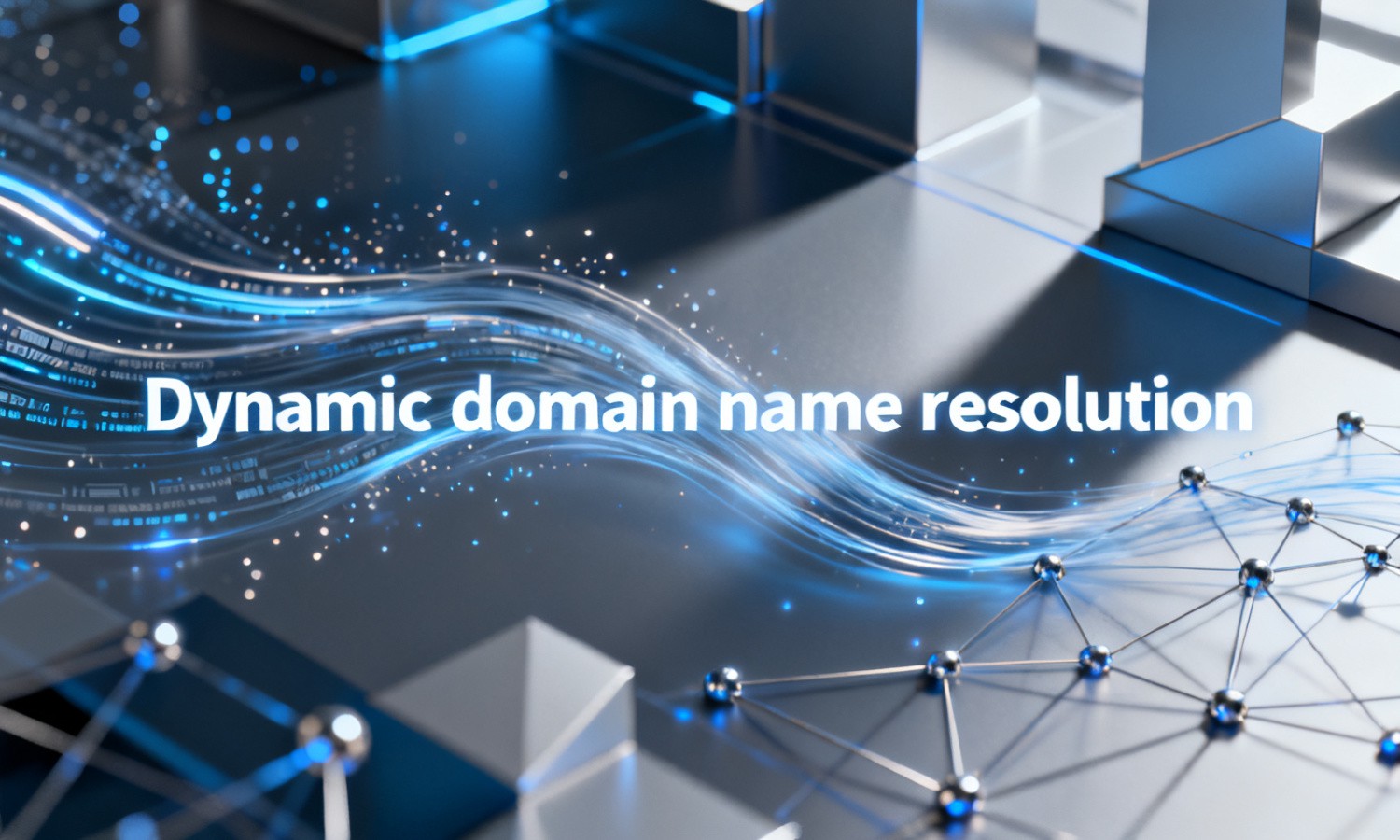Dynamic domain name resolution