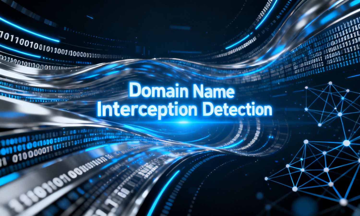 Domain Name Interception Detection