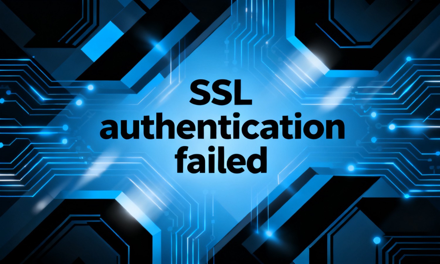 SSL authentication failed