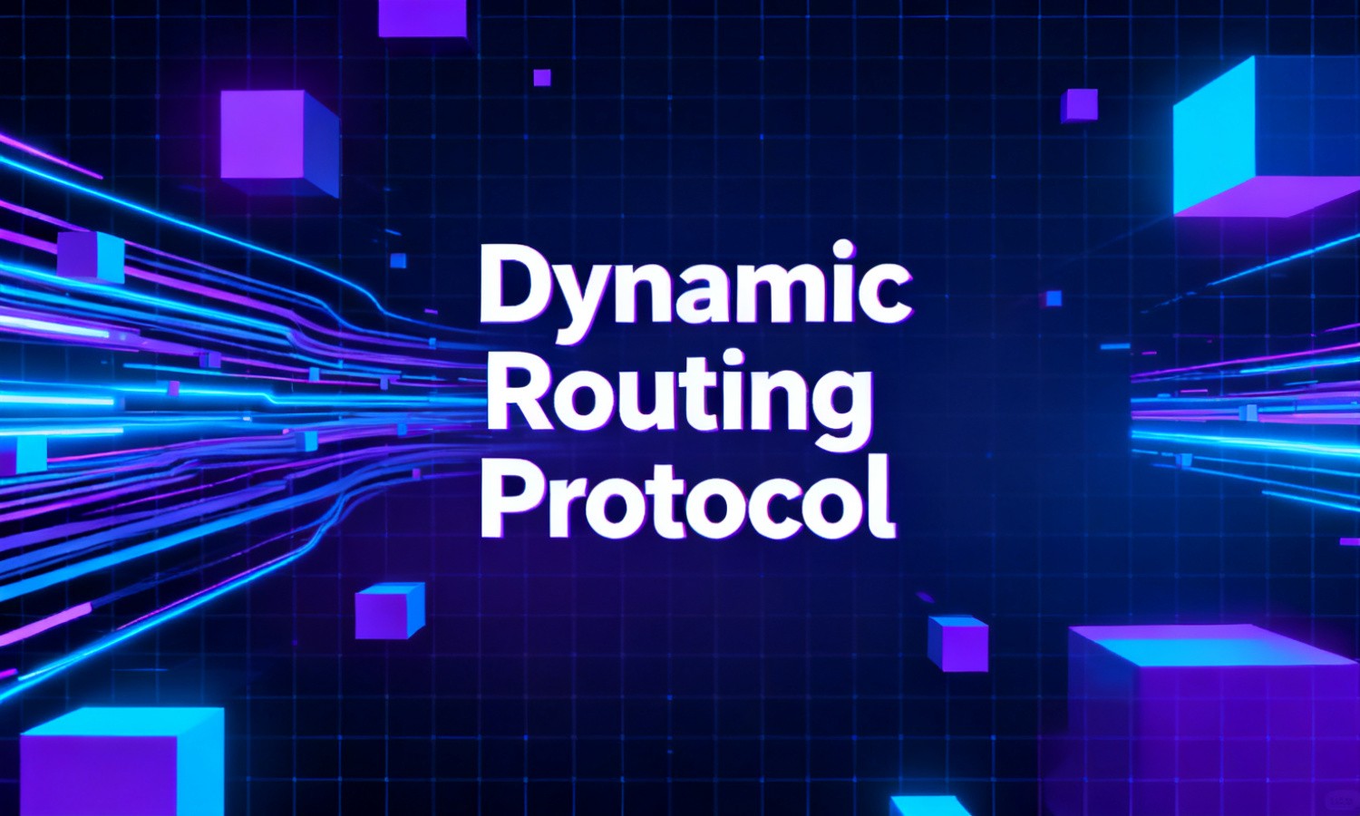 Dynamic Routing Protocol