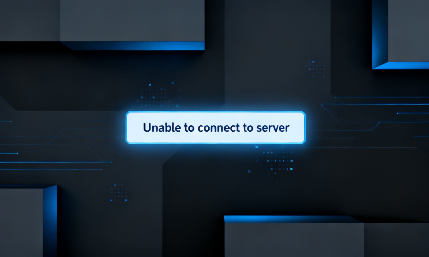Unable to connect to server