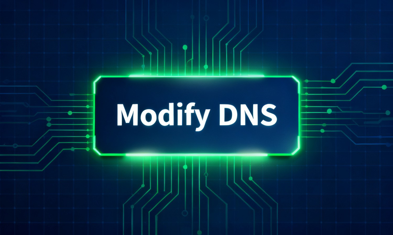 Modify DNS