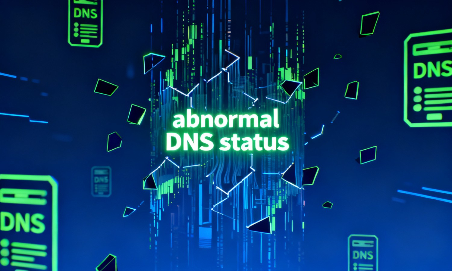 abnormal DNS status