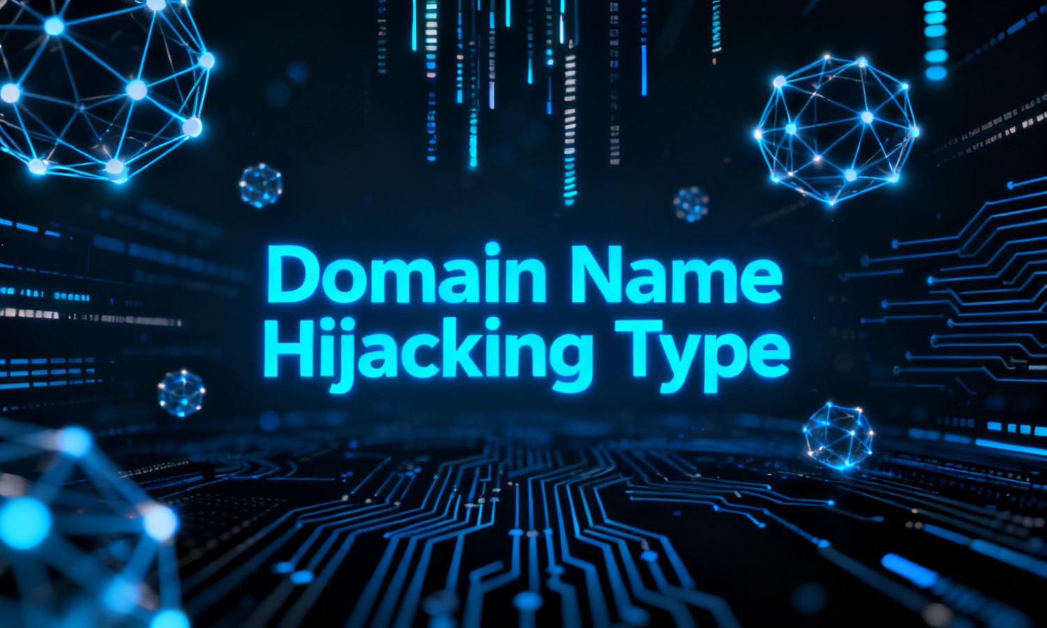 Domain Name Hijacking Type