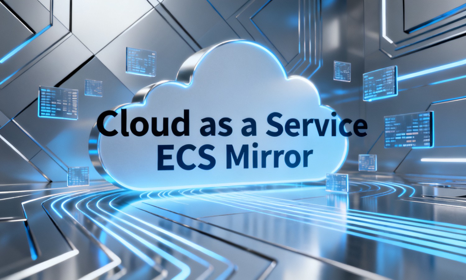 Cloud as a Service ECS Mirror