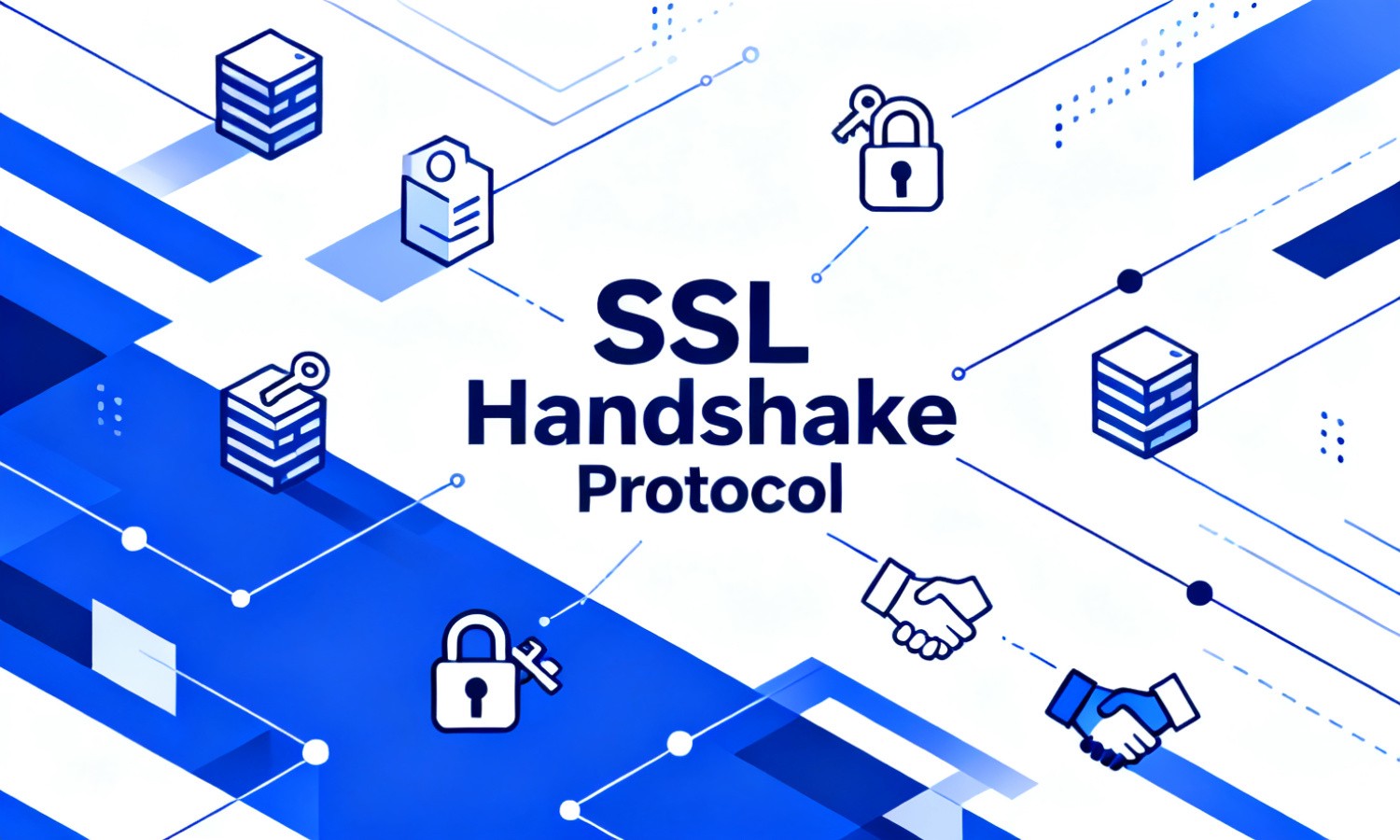 SSL Handshake Protocol