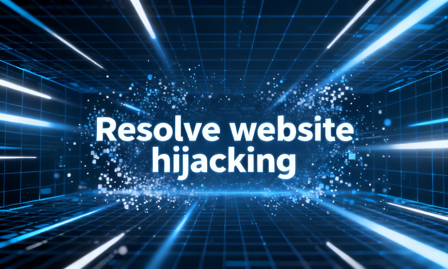Resolve website hijacking