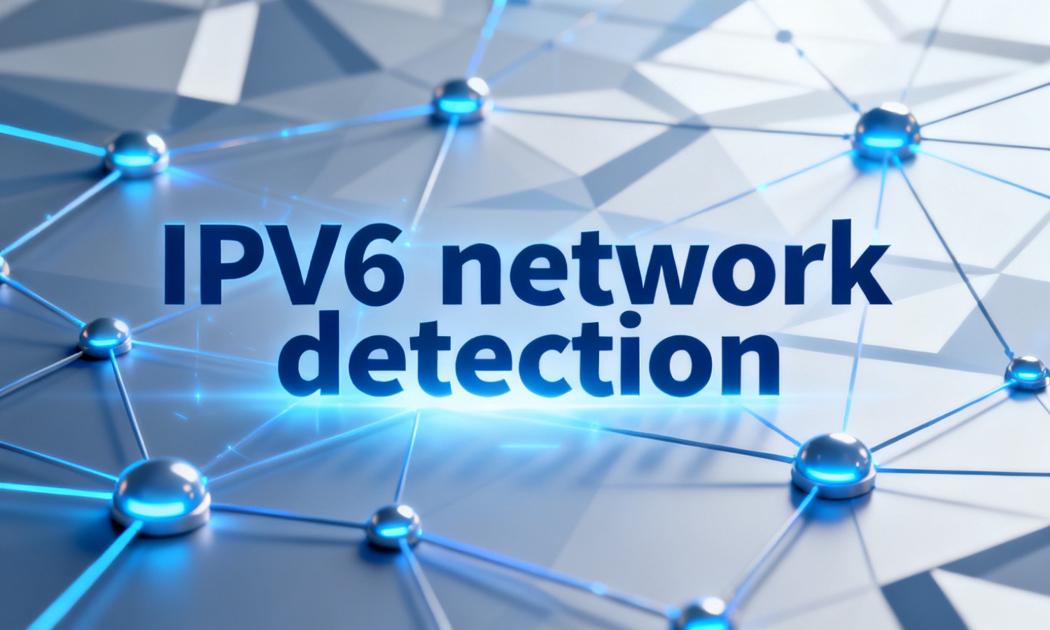 IPv6 network detection