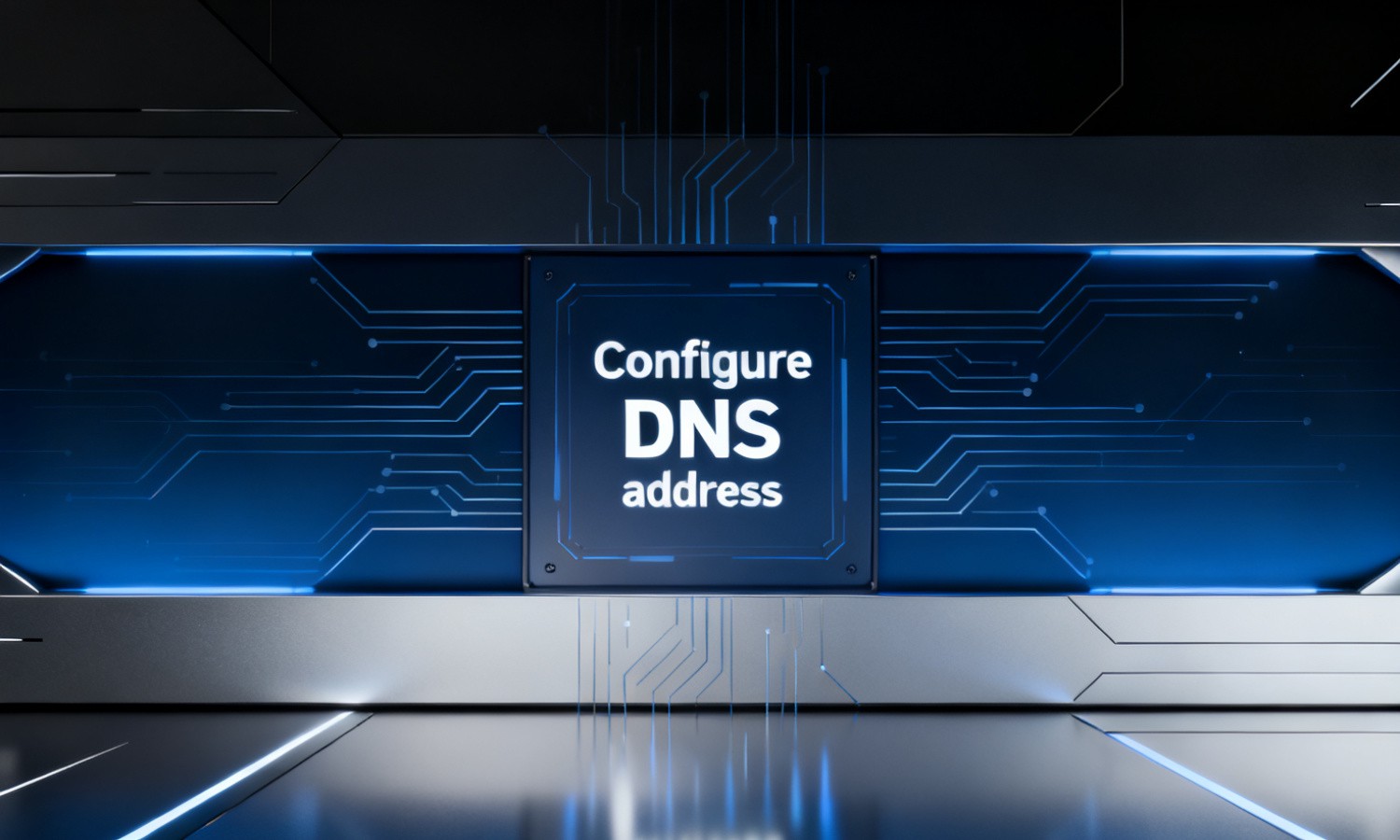 Configure DNS address