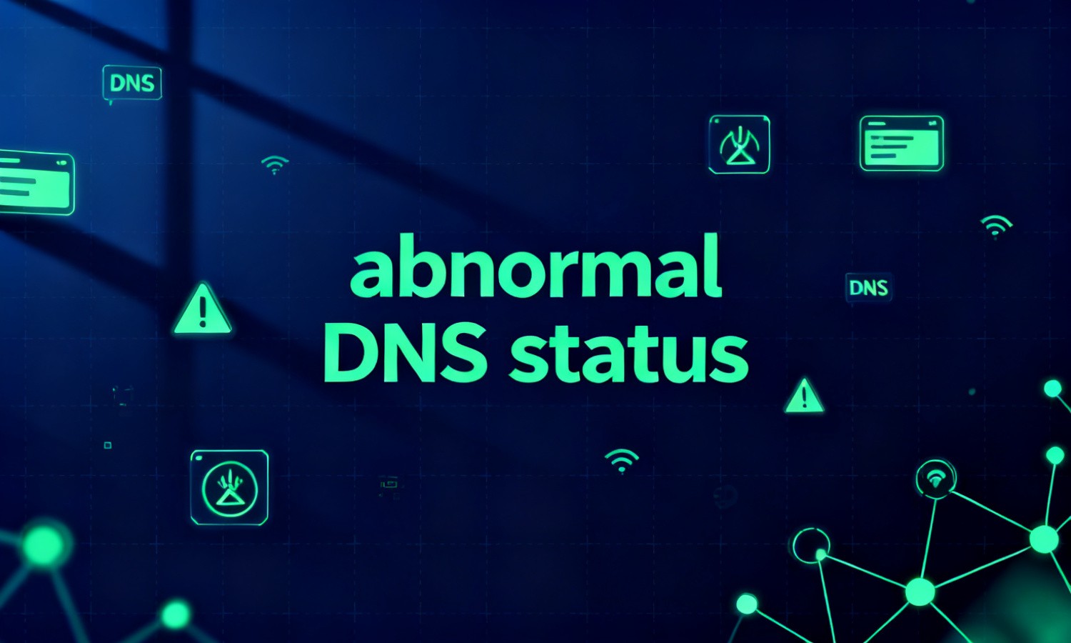 abnormal DNS status